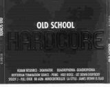 Various artists - Old School Hardcore