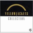 Yellowjackets - Collection (1988-1994)