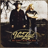 Van Zant - Get Right With The Man