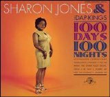 Sharon Jones - The Dap-Kings - 100 Days, 100 Nights