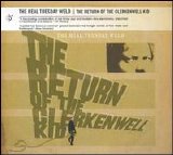 The Real Tuesday Weld - The Return of the Clerkenwell Kid