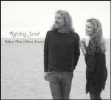 Robert Plant - Alison Krauss - Raising Sand