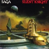 Saga - Silent Knight