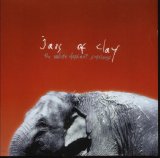 Jars of Clay - The White Elephant Sessions