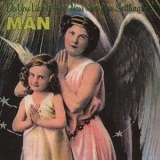 Man - Do You Like It Here Now, Are You Settling In? [Remaster]