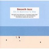 Various artists - Smooth Jazz On A Summer's Day