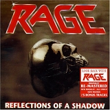 Rage - Reflections Of A Shadow