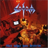 Sodom - Get What You Deserve