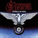 Saxon - Wheels Of Steel