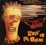 Aerosmith - Livin' on the Edge