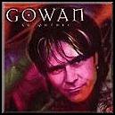 Gowan - Sololive: Au Quebec
