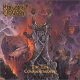 Malevolent Creation - The Ten Commandments