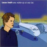 Lasse Lindh - You wake up at sea tac