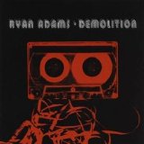 Ryan Adams - Demolition