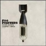 Foo Fighters - Echoes, Silence, Patience And Grace