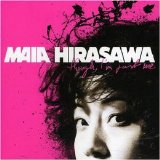 Maia Hirasawa - Though, Im just me