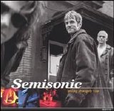 Semisonic - Feeling Strangely Fine