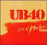 UB40 - Live At Montreux 2002