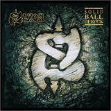 Saxon - Solid Ball Of Rock
