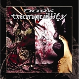 Dark Tranquillity - The Mind's I