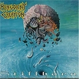 Malevolent Creation - Stillborn