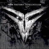 Fear Factory - Transgression