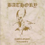 Bathory - Jubileum Volume I