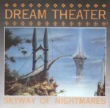 Dream Theater - Skyway of Nightmares