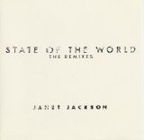 Janet Jackson - State Of The World (The Remixes)