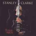 Stanley Clarke - The Toys of Men