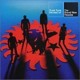 The Brand New Heavies - Trunk Funk The Best Of