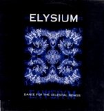Elysium - Dance for the Celestial Beings