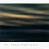 William Basinski - El Camino Real