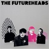 The Futureheads - The Futureheads