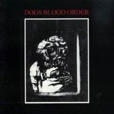 Current 93 - Dogs Blood Order