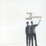 Kings Of Convenience - Failure 1