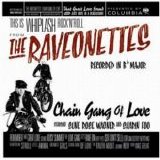 The Raveonettes - Chain Gang Of Love