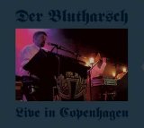 Der Blutharsch - Live In Copenhagen