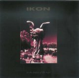 Ikon - In The Shadow Of The Angel