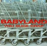 Babyland - You Suck Crap
