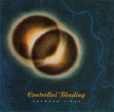 Controlled Bleeding - Between Tides
