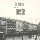 Sol Invictus - Trieste