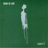 Weevil - Drunk on Light