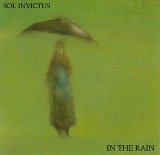 Sol Invictus - In The Rain