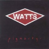 Watts - Pigmartyr