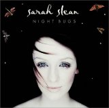 Sarah Slean - Night Bugs
