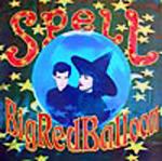 Spell - Big Red Balloon