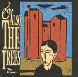 And Also The Trees - The Klaxon