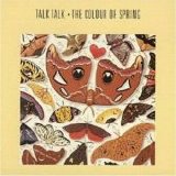 Talk Talk - The Colour Of Spring