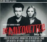 The Raveonettes - Whip It On